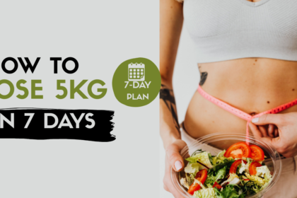 How To Lose 5kg In 7 Days