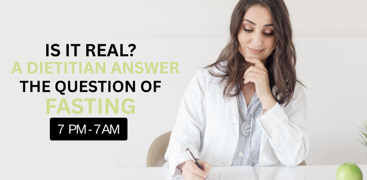 Is It Real? A Dietitian Answers the Question of Fasting from 7pm to 7am