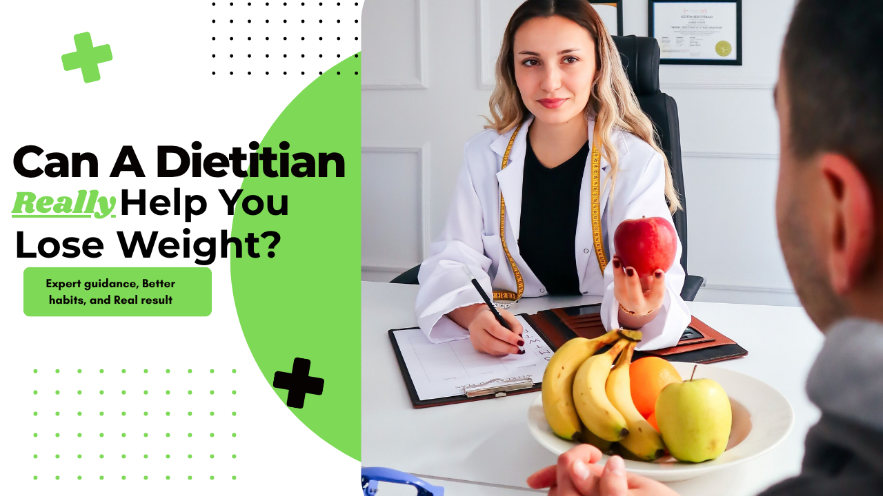 Can a Dietitian Really Help You Lose Weight?