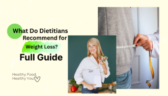 What Do Dietitians Recommend for Weight Loss? Full Guide